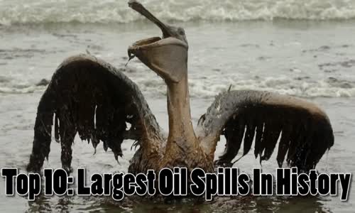 Largest Oil Spills In History