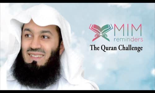 The Quran Challenge _ August 21st 2015 _ Mufti Menk 2015
