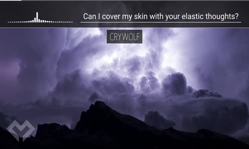 [LYRICS] Crywolf  Epithelial (ft. Echos) [Echos & Crywolf Remix] 