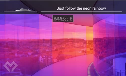 LYRICS Rameses B  Neon Rainbow (ft. Anna Yvette) 