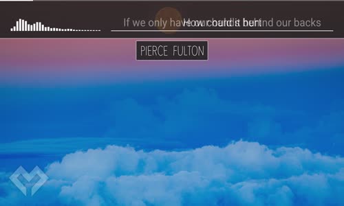 LYRICS Pierce Fulton  Make Me Blue 