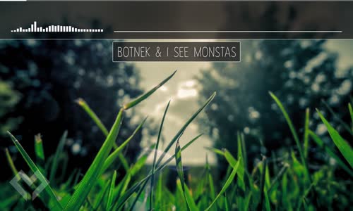 LYRICS Botnek & I See MONSTAS  Deeper Love 