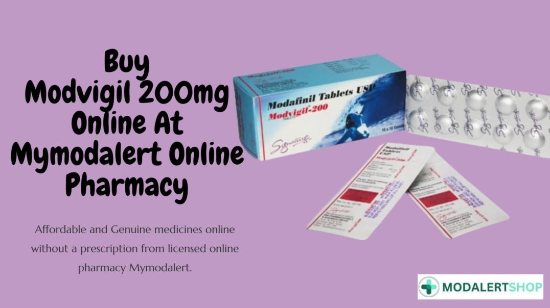 Buy  Modvigil 200mg Online At Mymodalert Online Pharmacy