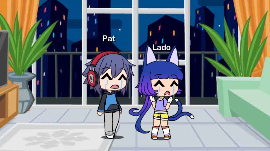 Gacha Life | Pat and Lado Crying